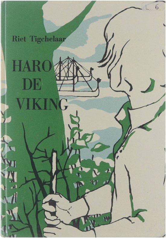 Haro de Viking 9789026643675 Riet Tigchelaar, Livres, Livres Autre, Envoi