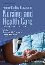 Person Centred Practice Nursing & Health 9781118990568, Verzenden, Zo goed als nieuw, B McCormack