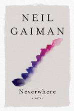 Neverwhere London Below 9780063070721, Neil Gaiman, Neil Gaiman, Verzenden