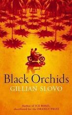 Black Orchids 9781844083114, Gelezen, Gillian Slovo, Verzenden