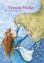 Vrouw Holle / Sprookjesreis 9789048700028 Martine Letterie, Boeken, Verzenden, Zo goed als nieuw, Martine Letterie