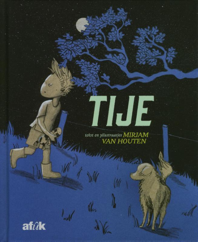 Tije 9789492176271 Mirjam van Houten, Boeken, Kinderboeken | Jeugd | onder 10 jaar, Gelezen, Verzenden