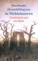 De ontdekking van de Middeleeuwen 9789028424142, Boeken, Gelezen, Peter Raedts, Verzenden