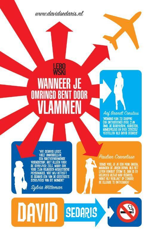 Wanneer je omringd bent door vlammen 9789048808311, Boeken, Romans, Gelezen, Verzenden