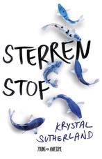 Sterrenstof 9789025870652 Krystal Sutherland, Verzenden, Zo goed als nieuw, Krystal Sutherland