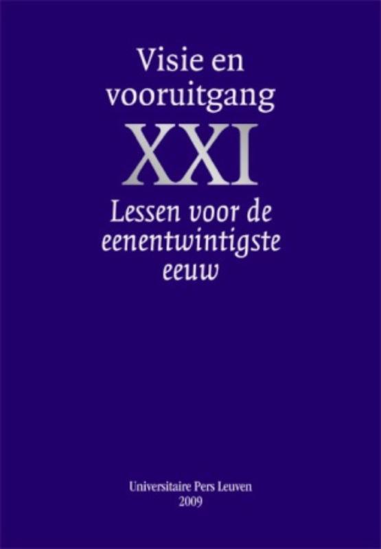 Visie en vooruitgang XXI / Lessen voor de eenentwintigste, Boeken, Politiek en Maatschappij, Zo goed als nieuw, Verzenden