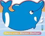 Opzij Voor Kleine Dolfijn 9789044709360, Boeken, Kinderboeken | Baby's en Peuters, Gelezen, Anita Engelen, Verzenden