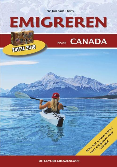 Emigreren naar Canada 9789461850737, Livres, Guides touristiques, Envoi