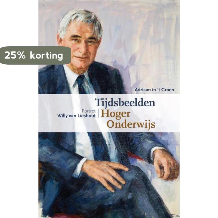 Tijdsbeelden Hoger Onderwijs 9789463011426, Boeken, Politiek en Maatschappij, Zo goed als nieuw, Verzenden