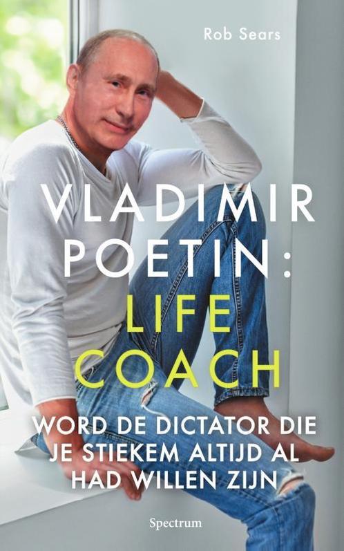 Vladimir Poetin: Life Coach 9789000366699, Livres, BD | Comics, Envoi