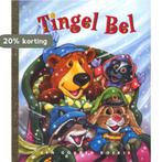 Tingel Bel 9789054447559, Boeken, Verzenden, Gelezen