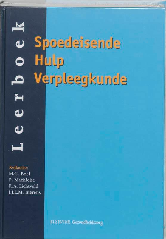 Leerboek spoedeisende hulp verpleegkunde 9789035225275, Boeken, Wetenschap, Gelezen, Verzenden