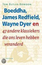 Boeddha James Redfield Wayne Dyer 9789027478764, Zo goed als nieuw, Tom Butler-Bowdon, Verzenden