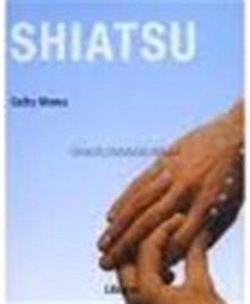 Shiatsu 9789057642623, Boeken, Esoterie en Spiritualiteit, Zo goed als nieuw, Verzenden