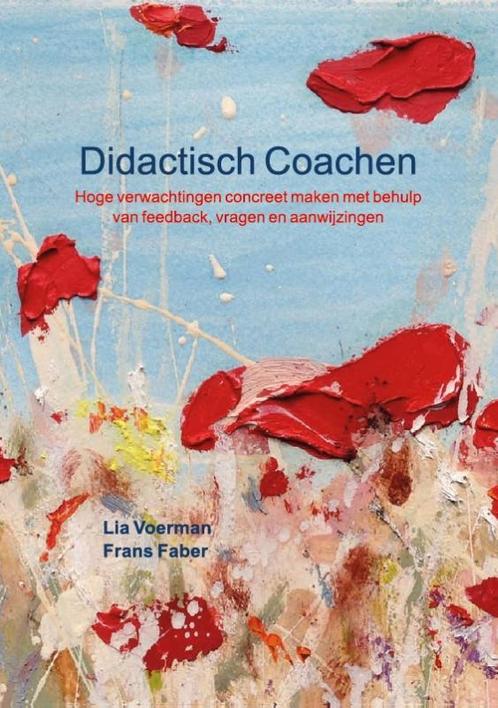 Didactisch Coachen / Didactisch Coachen / 1 9789083053073, Boeken, Overige Boeken, Zo goed als nieuw, Verzenden