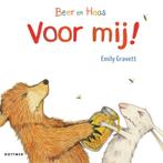 Voor mij! / Beer en Haas 9789025766726 Emily Gravett, Boeken, Verzenden, Gelezen, Emily Gravett