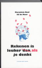 Rekenen Is Leuker Dan/Als Je Denkt 9789035134331, Gelezen, Edouard De Moor, E. de Moor, Verzenden