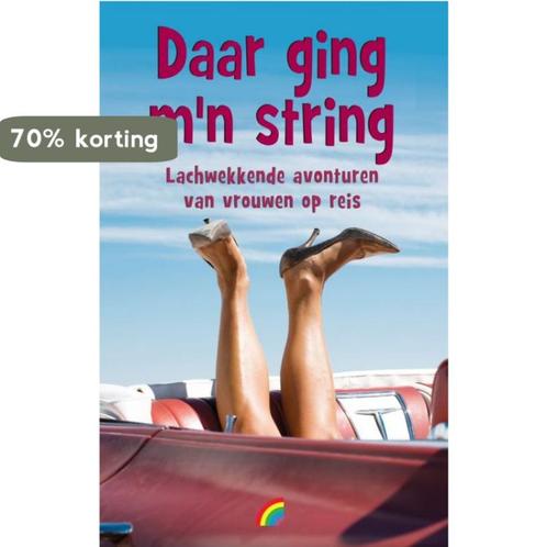 Daar ging mn string / Rainbow pocketboeken / 868, Boeken, Reisverhalen, Gelezen, Verzenden