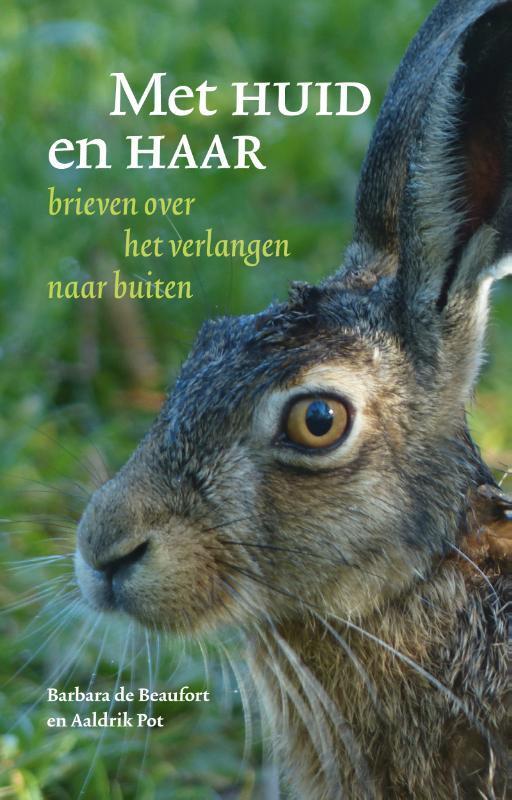 Met huid en haar 9789493170001 Barbara de Beaufort, Boeken, Hobby en Vrije tijd, Zo goed als nieuw, Verzenden