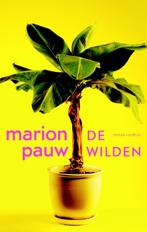 De wilden 9789041423214 Marion Pauw, Verzenden, Zo goed als nieuw, Marion Pauw