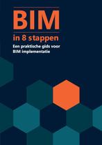 BIM in 8 stappen 9789464068481 Remko de Haan, Verzenden, Zo goed als nieuw, Remko de Haan