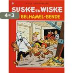 De belhamelbende / Suske en Wiske / 189 9789002146510, Boeken, Verzenden, Gelezen, Willy Vandersteen