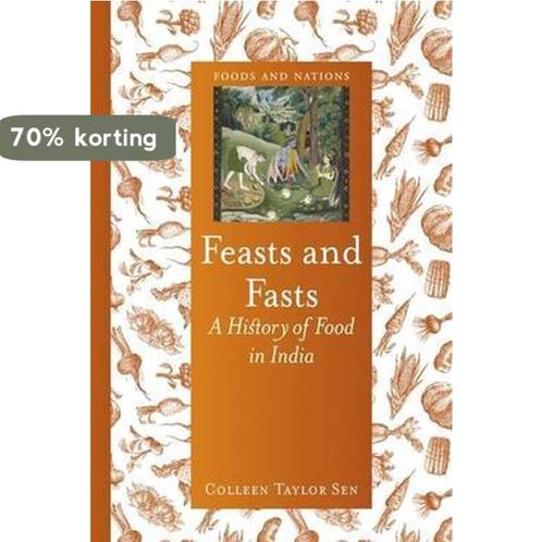 Feasts and Fasts 9781780233529 Colleen Taylor Sen, Boeken, Overige Boeken, Zo goed als nieuw, Verzenden
