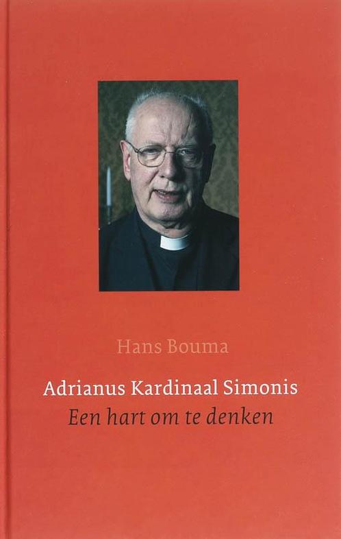 Adrianus Kardinaal Simonis Een Hart Om Te Denken, Livres, Religion & Théologie, Envoi
