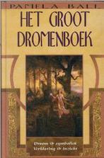Het groot dromenboek 9789022535851 Pamela Ball, Boeken, Verzenden, Gelezen, Pamela Ball