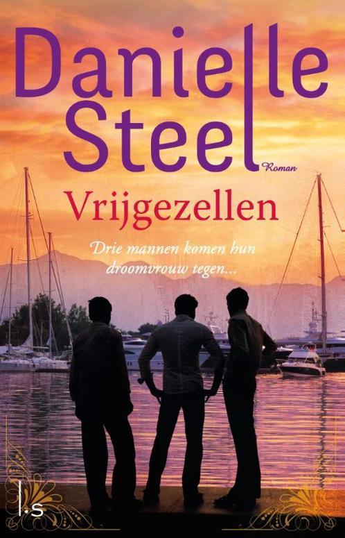 Vrijgezellen 9789021810119 Danielle Steel, Boeken, Romans, Gelezen, Verzenden