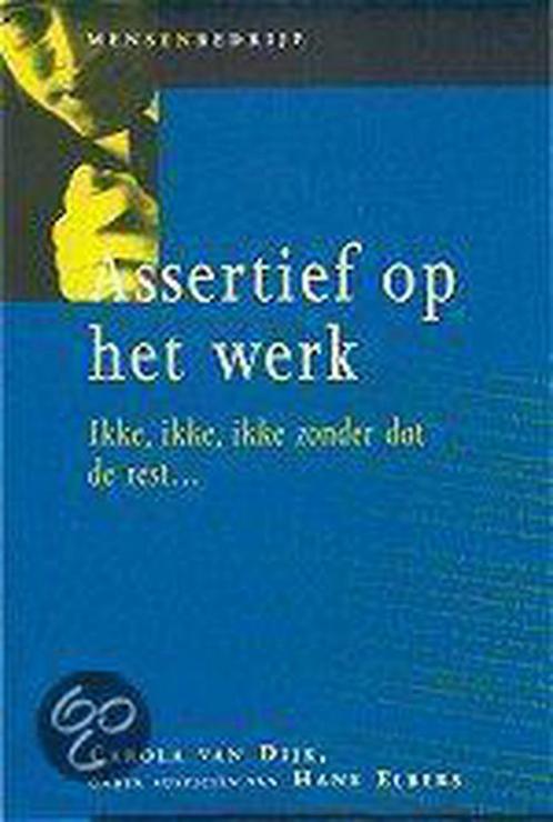 Assertief op het werk / Mens en bedrijf 9789070512491, Boeken, Psychologie, Gelezen, Verzenden