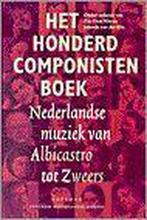Het honderd componisten boek 9789025729646, Boeken, Gelezen, Pay-Uun Hiu, Verzenden