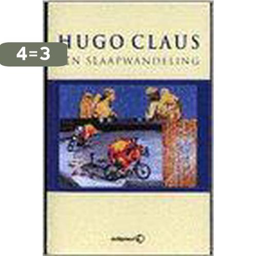 Een slaapwandeling 9789071442902 Hugo Claus, Boeken, Overige Boeken, Gelezen, Verzenden