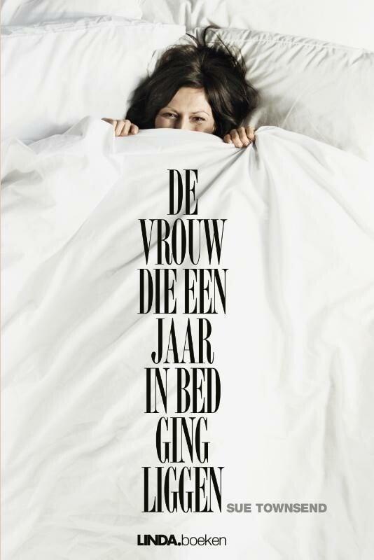 De vrouw die een jaar in bed ging liggen (9789038898742), Livres, Littérature, Envoi