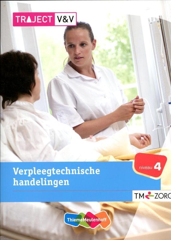 Verpleegtechnische handelingen / niveau 4 / Basisboek /, Boeken, Schoolboeken, Gelezen, Verzenden
