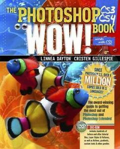 The Photoshop CS3/CS4 wow book by Linnea Dayton, Boeken, Overige Boeken, Gelezen, Verzenden