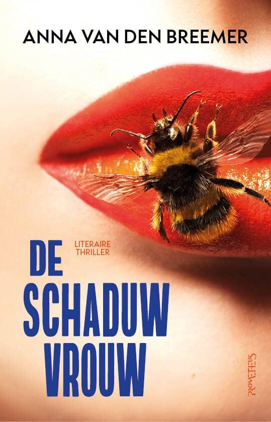 De schaduwvrouw (9789044655568, Anna van den Breemer), Antiek en Kunst, Antiek | Boeken en Manuscripten, Verzenden