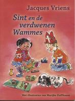 Sint en de verdwenen Wammes 9789047504214, Verzenden, Jacques Vriens