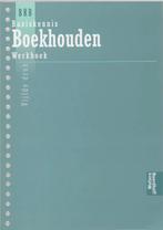 Basiskennis boekhouden / Werkboek 9789001323677, Henk Fuchs, Verzenden