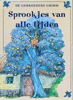 SPROOKJES VAN ALLE TIJDEN 9789039601402 J. Grimm, Boeken, Verzenden, Gelezen, J. Grimm