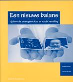 Een nieuwe balans tijdens de zwangerschap en na de bevalling, Boeken, Verzenden, Gelezen, L. van der Mee