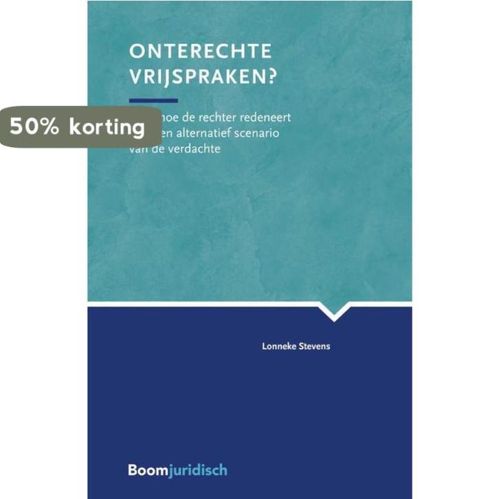 Onterechte vrijspraken? 9789462903999 Lonneke Stevens, Boeken, Wetenschap, Zo goed als nieuw, Verzenden