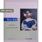 Tea for Two, Theerituelelen van over de hele wereld, Boeken, Verzenden, Gelezen, Diane Hennebert