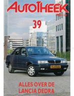 ALLES OVER DE LANCIA DEDRA, AUTOTHEEK 39, Boeken, Auto's | Boeken, Nieuw