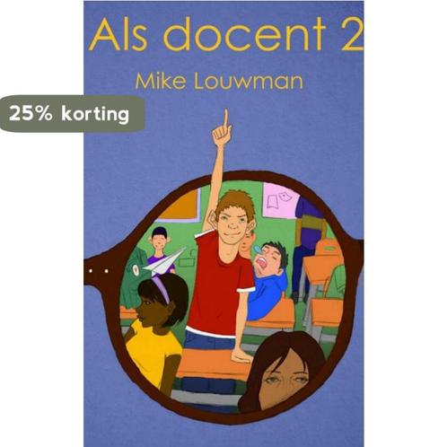 Als docent 2 9789402180404 Mike Louwman, Livres, Livres scolaires, Envoi