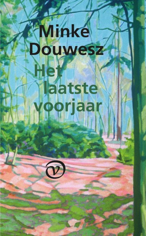 Het laatste voorjaar 9789028223219 Minke Douwesz, Boeken, Overige Boeken, Zo goed als nieuw, Verzenden