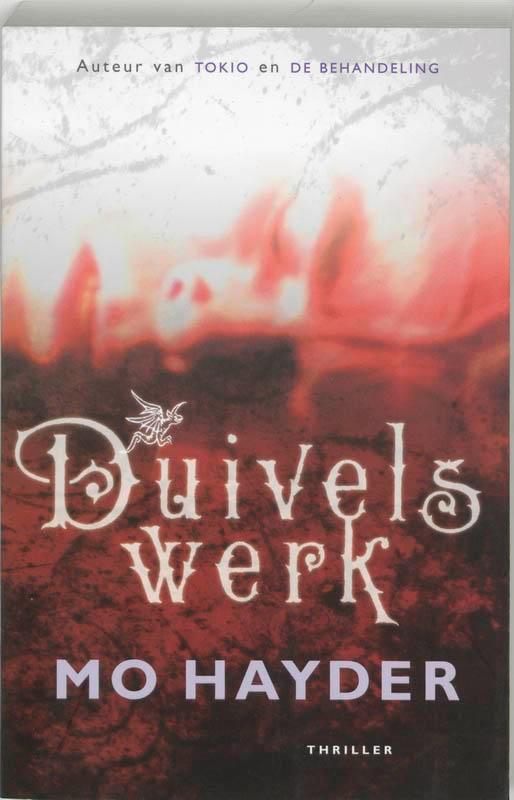 Duivelswerk 9789024554959 Mo Hayder, Boeken, Thrillers, Gelezen, Verzenden