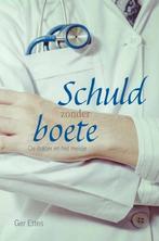 Schuld zonder boete 9789463898027 Ger Ettes, Boeken, Verzenden, Gelezen, Ger Ettes