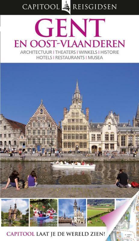 Gent en Oost-Vlaanderen / Capitool reisgidsen 9789047515463, Boeken, Reisgidsen, Zo goed als nieuw, Verzenden