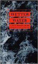 Wetter = Water 9789033010842 Teake Oppewal, Boeken, Verzenden, Zo goed als nieuw, Teake Oppewal